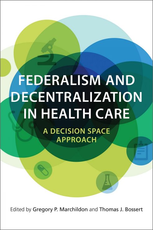Cover art for book: Federalism and Decentralization in Health Care