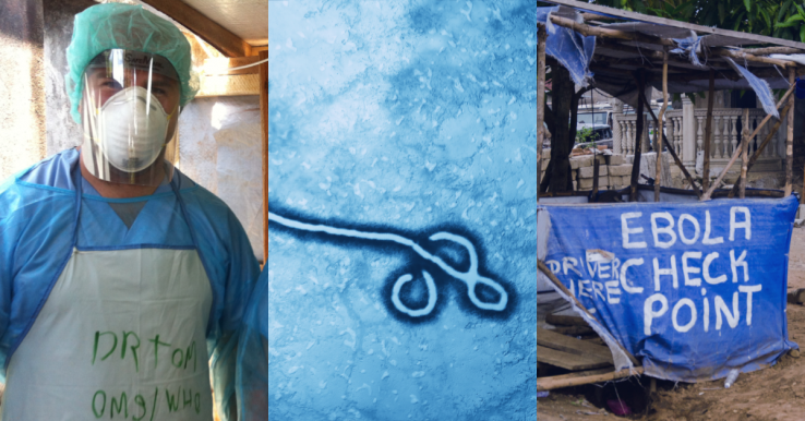 Panel of images, left doctor in protective gear, middle ebola virus, right signage about ebola in makeshift clinic